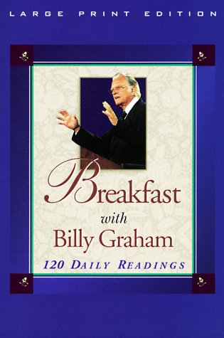 Breakfast with Billy Graham: 120 Daily Readings