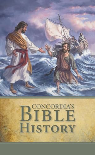 Concordia's Bible History in the Words of Holy Scripture