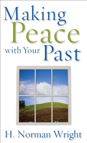 Making Peace with Your Past (English Edition)