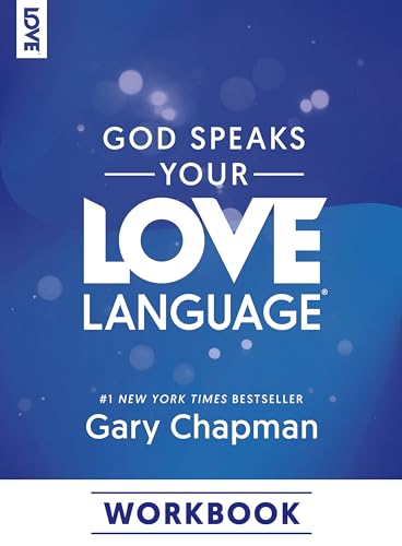 God Speaks Your Love Language Workbook (English Edition)