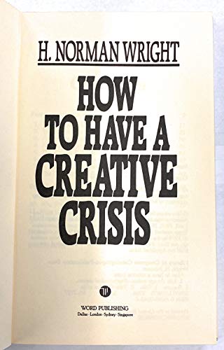 How to have a creative crisis