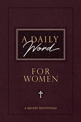 A Daily Word for Women: A 365-Day Devotional (English Edition)