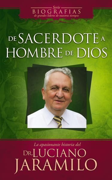 De sacerdote a hombre de Dios