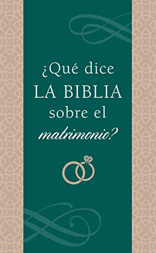 ¿Qué dice la Biblia sobre el matrimonio? (Spanish Edition)