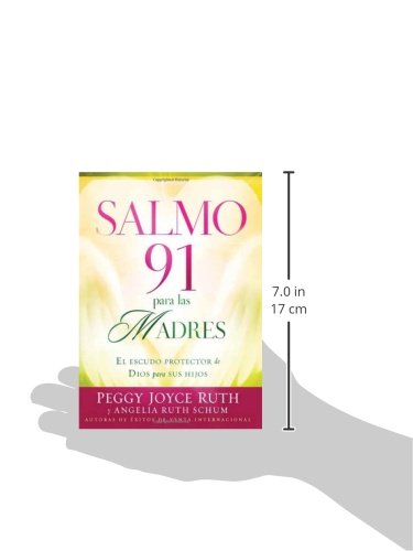 Salmo 91 Para Las Madres: El Escudo Protector de Dios Para Sus Hijos / Psalm 91 for Mothers