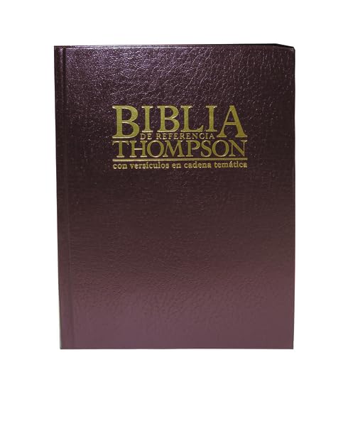 Biblia De Cadena Del Estudio De LA Referencia De Thompson/Thompson Chain Reference Study Bible: Burgundy