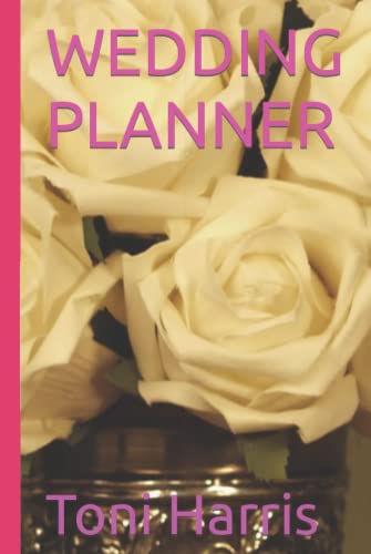 WEDDING PLANNER BY TONI HARRIS