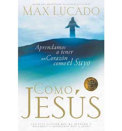 By Lucado, Max Como Jesus Paperback - November 1999