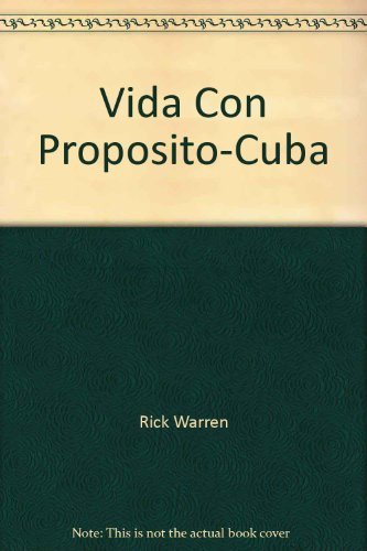 Vida Con Proposito-Cuba: What on Earth Am I Here For? (English and Spanish Edition)