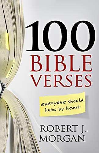 100 BIBLE VERSES EVERYONE SHOULD KNOW PB by MORGAN ROBERT J (2010-11-15)