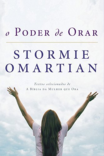 O poder de orar (Portuguese Edition)