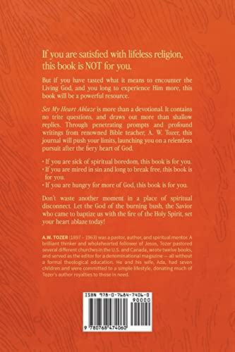 Set My Heart Ablaze: A Guided Journal for Breaking Free from Apathy, Fueling Holy Hunger, and Encountering the Living God: With Selected Readings from ... the Holy, The Root of the Righteous and more