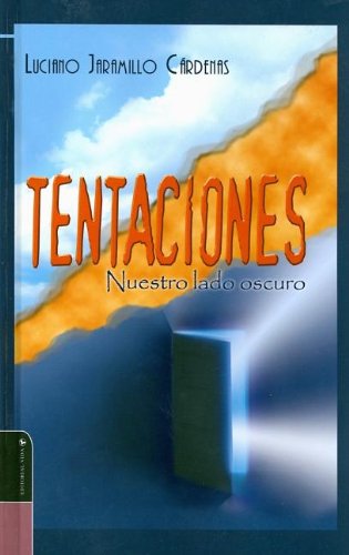 Tentaciones/ Temptations