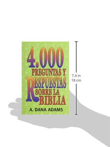 4000 Preguntas y Respuestas sobre la Biblia (Spanish Edition)