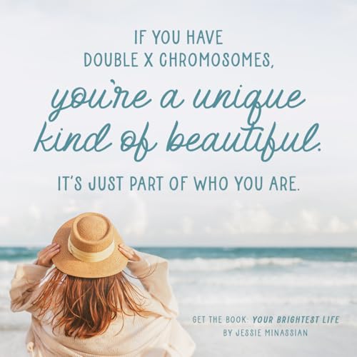 Your Brightest Life: Tips for Navigating Relationships, Health, Faith, Mindset, and More