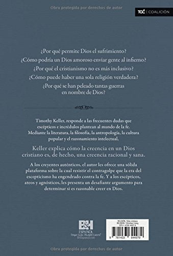 ¿Es razonable creer en Dios?: Convicción, en tiempos de escepticismo | The Reason for God: Belief in an Age of Skepticism