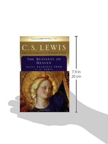 The Business of Heaven: Daily Readings from C.S. Lewis