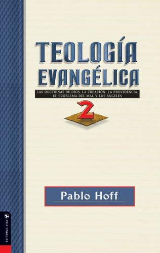 Teologia Evangelica, Tomo 2