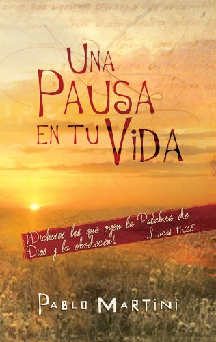 Una pausa en tu vida