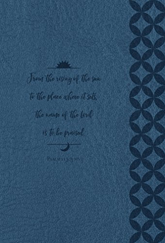 From the Rising of the Sun: Devotions of Praise and Thanksgiving: a Morning & Evening Devotional, Imitation Leather