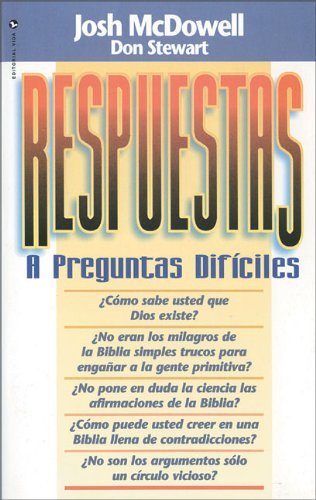 Respuestas a Preguntas Dif?ciles by Josh McDowell (1986-05-01)