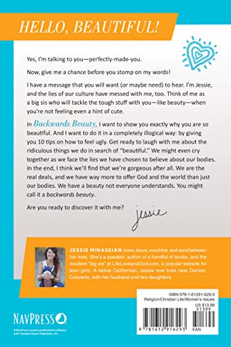 Backwards Beauty: How to Feel Ugly in 10 Simple Steps (Life, Love & God)