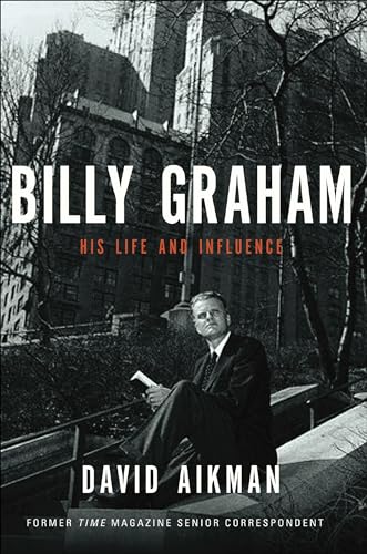 Billy Graham: His Life and Influence (English Edition)