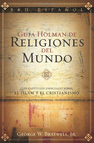 Guía Holman de Religiones del Mundo