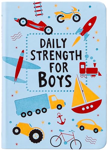 Daily Strength for Boys: 365 Daily Devotional