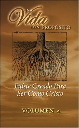 Fuiste Creado para Ser como Cristo : Discipulado / You Were Created To Be Like Christ : Discipleship: Discipleship