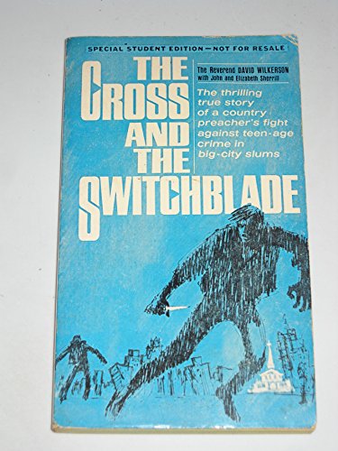 The Cross and the Switchblade (Special Student Edition)