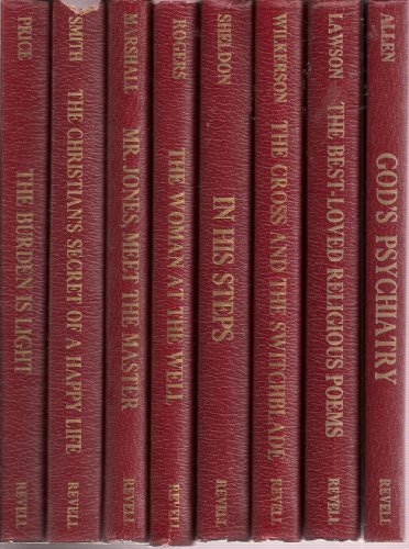 The Burden Is Light/ The Christian's Secret of a Happy Life/ Mr. Jones, Meet the Master/ The Woman At the Well/ In His Steps/ The Cross and the Switchblade/ God's Psychiatry/ The Best-Loved Religious