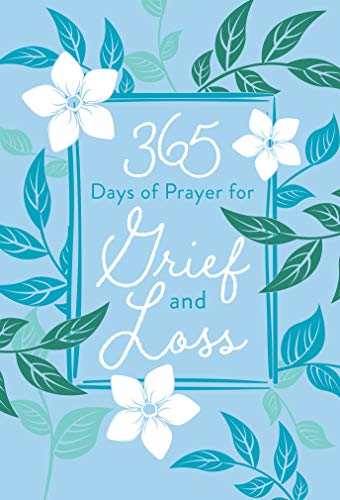 365 Days of Prayer for Grief and Loss (English Edition)