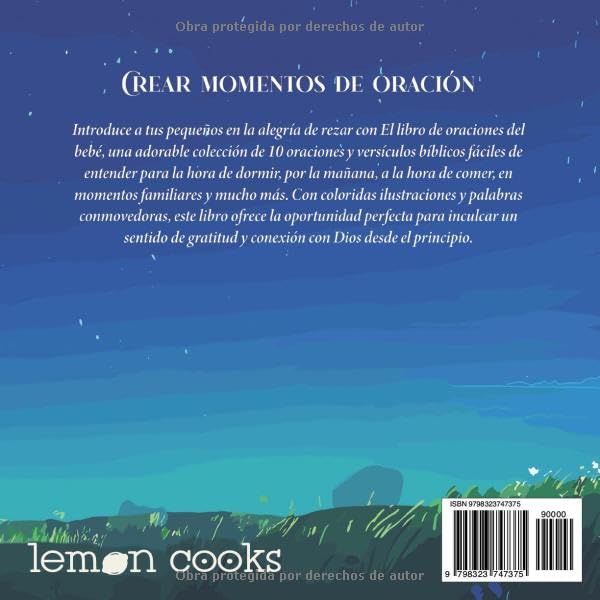 Libro de Oraciones para Bebés de 0 a 5 Años: Oraciones y Versículos Bíblicos Fáciles de Leer para la Hora de Dormir, Mañanas, Comidas, la Familia y Más (Spanish Edition)