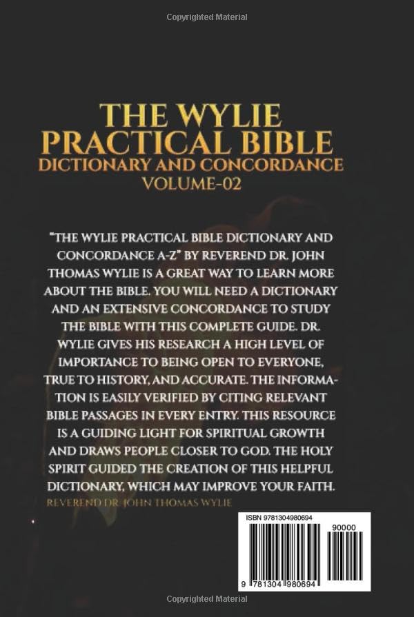 The Wylie Practical Bible Dictionary And Concordance: Volume 2