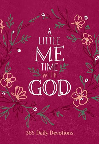 A Little Me Time with God: 365 Daily Devotions (English Edition)