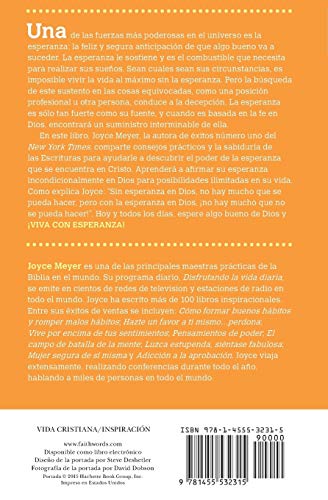 ¡Viva Con Esperanza!: Crea Que Algo Bueno Puede Sucederle Todos Los Días