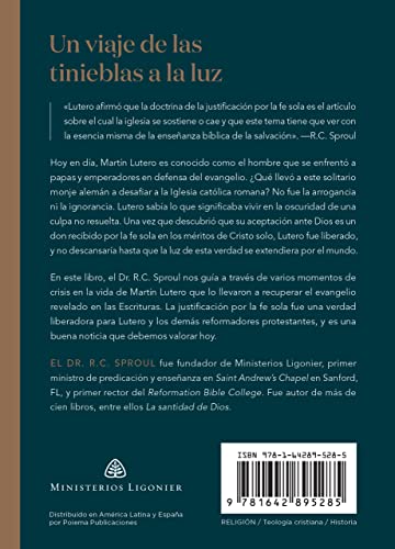 Lutero Y La Reforma: Cómo Un Monje Descubrió El Evangelio, Spanish Edition