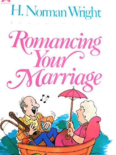 Romancing Your Marriage
