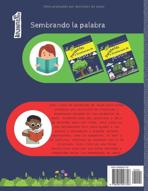 Las maravillosas parábolas y enseñanzas de Jesús para niños 1: Una guía ilustrada para aprender valores cristianos sembrando la palabra, una conexión ... o la escuela (Parab-Jesus) (Spanish Edition)