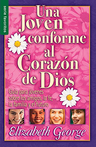 Joven conforme al corazón de Dios: Guía Para Jovenes Sobre Los Amigos, La Fe, La Familia Y El Futuro.