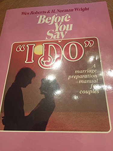 Before You Say I Do: Study Manual