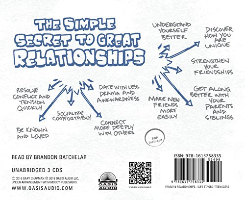 A Teen's Guide to the 5 Love Languages: How to Understand Yourself and Improve All Your Relationships