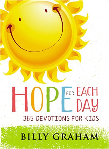 Hope for Each Day: 365 Devotions for Kids (English Edition)