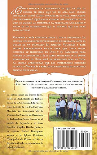 Volverás a reír: Esperanza después de un divorcio para madres jefas de familia (Spanish Edition)