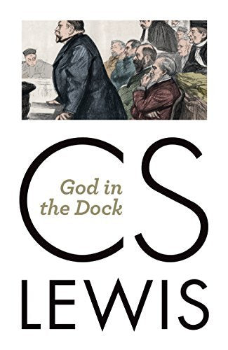 God in the Dock by C. S. Lewis (2014-09-15)