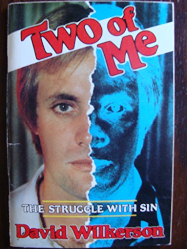 Two of Me: The Struggle with Sin