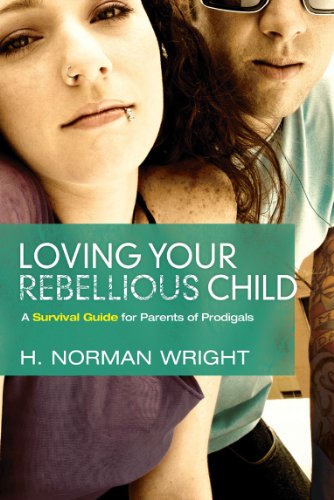 ▶ Loving Your Rebellious Child (English Edition)