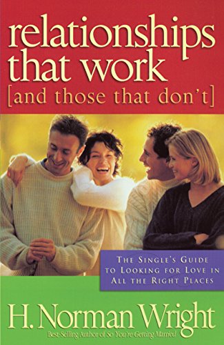 Relationships That Work (and Those That Don't) (English Edition)