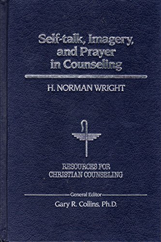 Self-Talk, Imagery and Prayer in Counseling